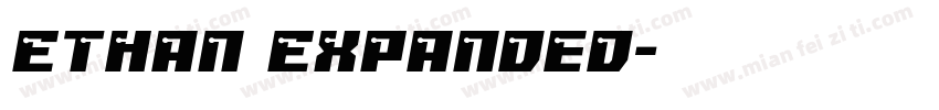 Ethan Expanded字体转换